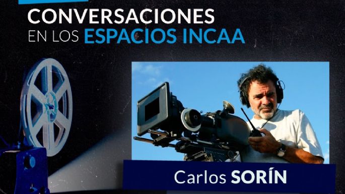 "Conversaciones en los Espacios INCAA" con Carlos Sorín