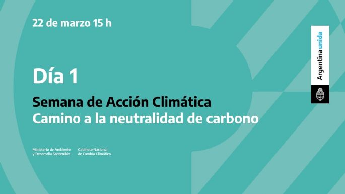 El Ministerio de Ambiente de la Nación organizará la Semana de Acción Climática