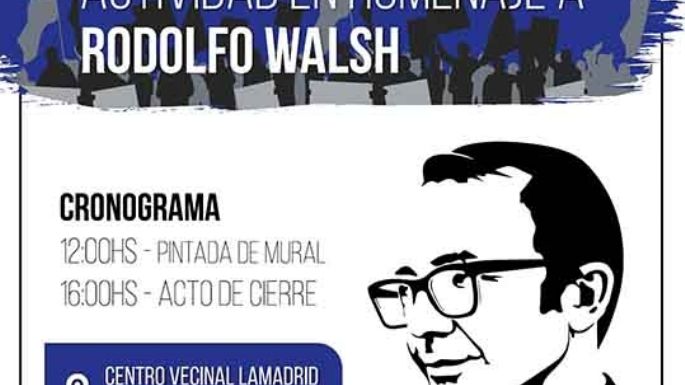 Pintarán un mural por Rodolfo Walsh