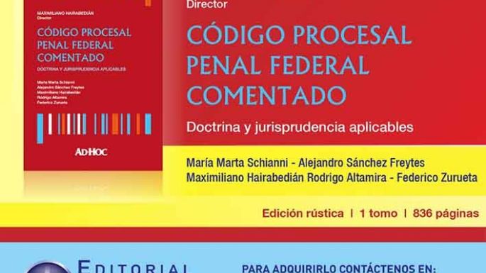 Un libro sobre lo que se viene en el fuero penal de la Justicia Federal