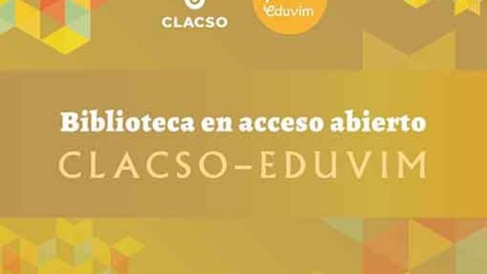 Ya se puede acceder a títulos de Eduvim en la biblioteca de Clacso