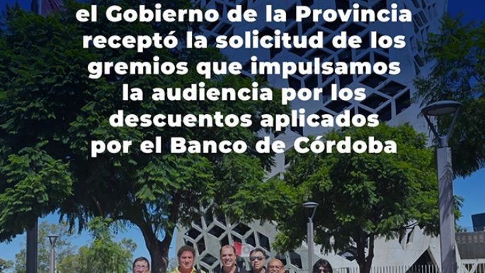 La Provincia receptó los reclamos de los gremios