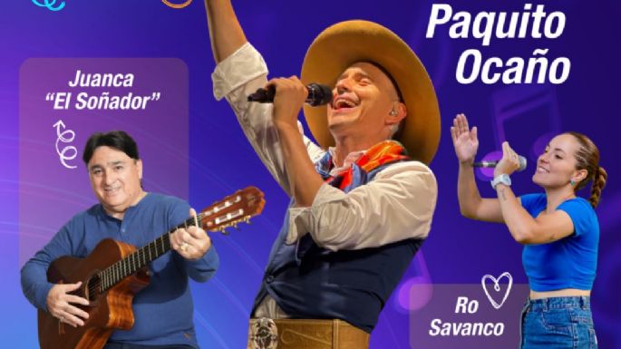 Paquito Ocaño, Juanca "El soñador" y Ro Savanco brindarán sus shows en el centro